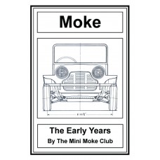 Moke: The Early Years